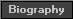 biography